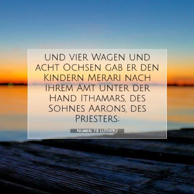 Picture 07 - Numeri 7:8 LUTH1912 - und vier Wagen und acht Ochsen gab er den Kindern - Bible Verse Picture