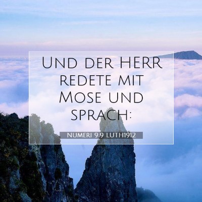 Picture 07 - Numeri 9:9 LUTH1912 - Und der HERR redete mit Mose und - Bible Verse Picture