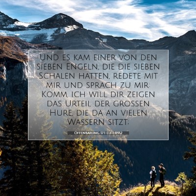Picture 07 - Offenbarung 17:1 LUTH1912 - Und es kam einer von den sieben Engeln, die die - Bible Verse Picture