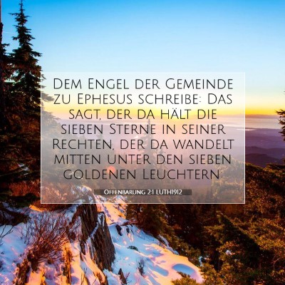 Picture 07 - Offenbarung 2:1 LUTH1912 - Dem Engel der Gemeinde zu Ephesus schreibe: Das - Bible Verse Picture