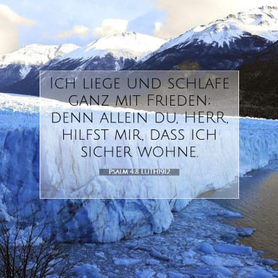 Picture 07 - Psalm 4:8 LUTH1912 - Ich liege und schlafe ganz mit Frieden; denn - Bible Verse Picture