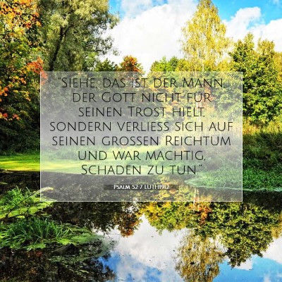Picture 07 - Psalm 52:7 LUTH1912 - “Siehe, das ist der Mann, der Gott nicht für - Bible Verse Picture