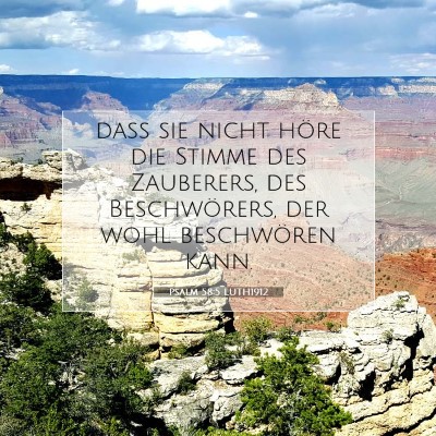 Picture 07 - Psalm 58:5 LUTH1912 - daß sie nicht höre die Stimme des Zauberers, - Bible Verse Picture