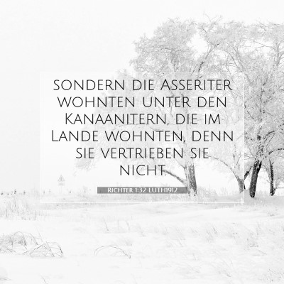 Picture 07 - Richter 1:32 LUTH1912 - sondern die Asseriter wohnten unter den - Bible Verse Picture
