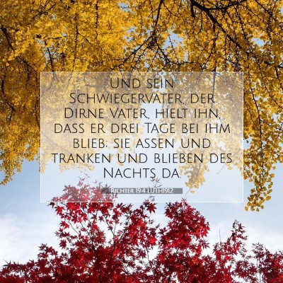 Picture 07 - Richter 19:4 LUTH1912 - Und sein Schwiegervater, der Dirne Vater, hielt - Bible Verse Picture