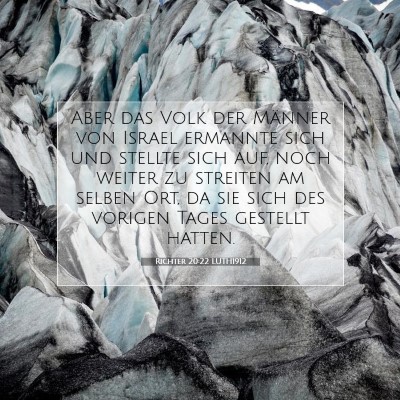 Picture 07 - Richter 20:22 LUTH1912 - Aber das Volk der Männer von Israel ermannte - Bible Verse Picture