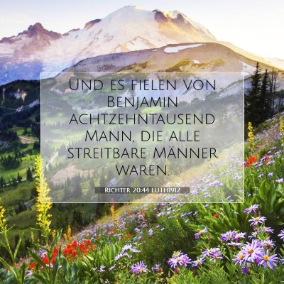 Picture 07 - Richter 20:44 LUTH1912 - Und es fielen von Benjamin achtzehntausend Mann, - Bible Verse Picture