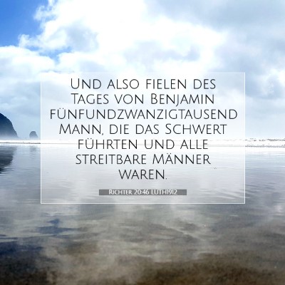 Picture 07 - Richter 20:46 LUTH1912 - Und also fielen des Tages von Benjamin - Bible Verse Picture