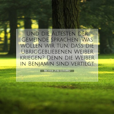 Picture 07 - Richter 21:16 LUTH1912 - Und die Ältesten der Gemeinde sprachen: Was - Bible Verse Picture