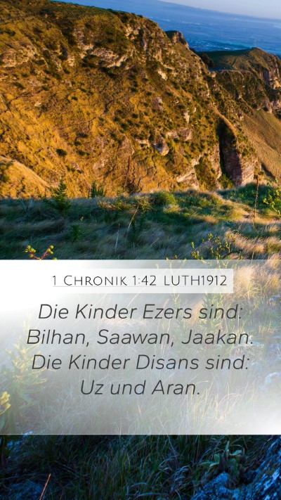 1 Chronik 1:42 LUTH1912 Bible Verse Image