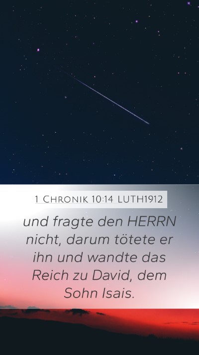 1 Chronik 10:14 LUTH1912 Bible Verse Image