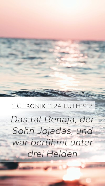 1 Chronik 11:24 LUTH1912 Bible Verse Image