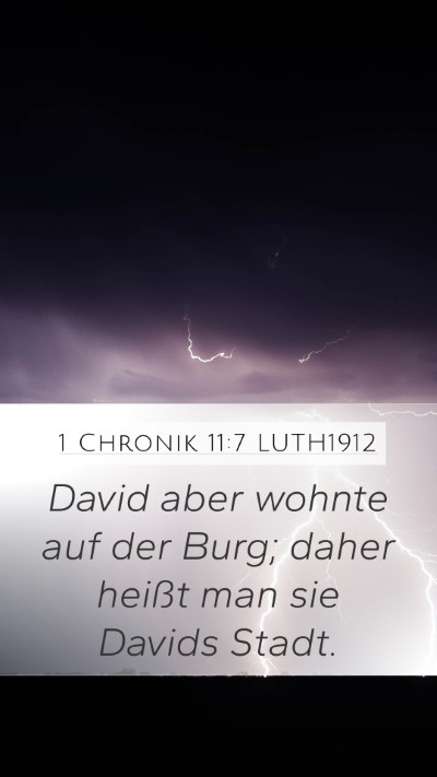 1 Chronik 11:7 LUTH1912 Bible Verse Image