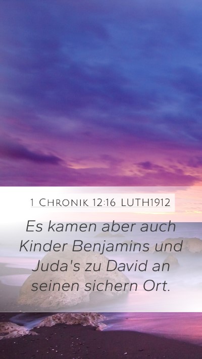 1 Chronik 12:16 LUTH1912 Bible Verse Image