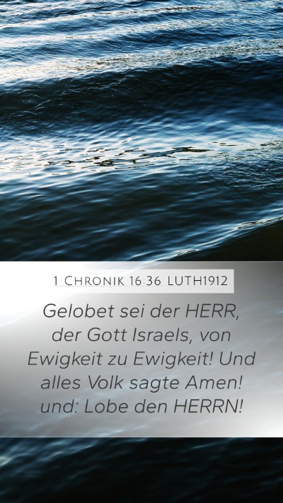 1 Chronik 16:36 LUTH1912 Bible Verse Image