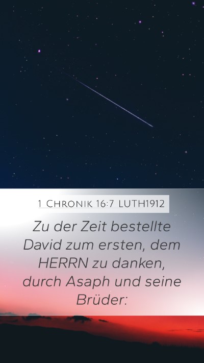 1 Chronik 16:7 LUTH1912 Bible Verse Image