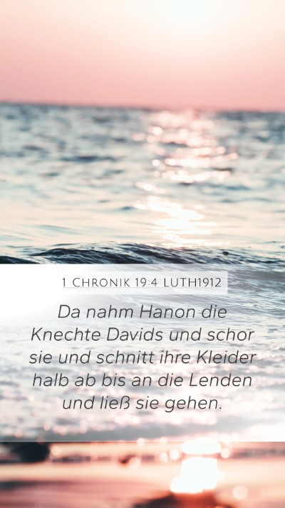 1 Chronik 19:4 LUTH1912 Mobile Phone Wallpaper - Da nahm Hanon die Knechte Davids und schor sie - Mobile Bible Verse Wallpaper