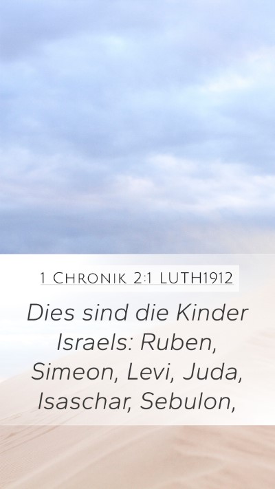 1 Chronik 2:1 LUTH1912 Bible Verse Image