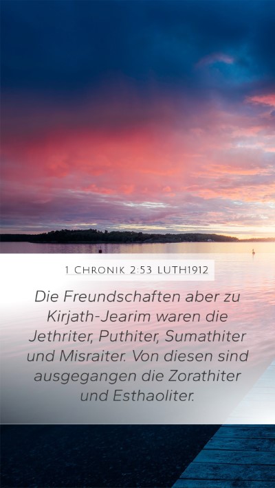 1 Chronik 2:53 LUTH1912 Bible Verse Image