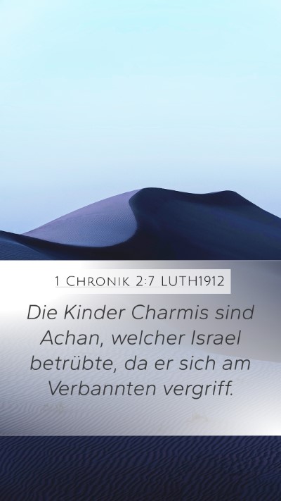 1 Chronik 2:7 LUTH1912 Bible Verse Image