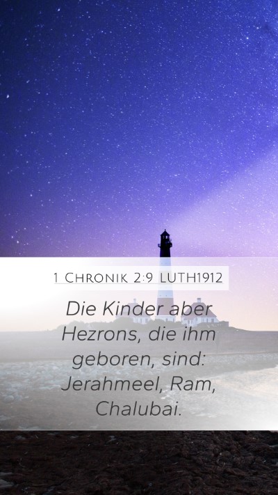 1 Chronik 2:9 LUTH1912 Bible Verse Image