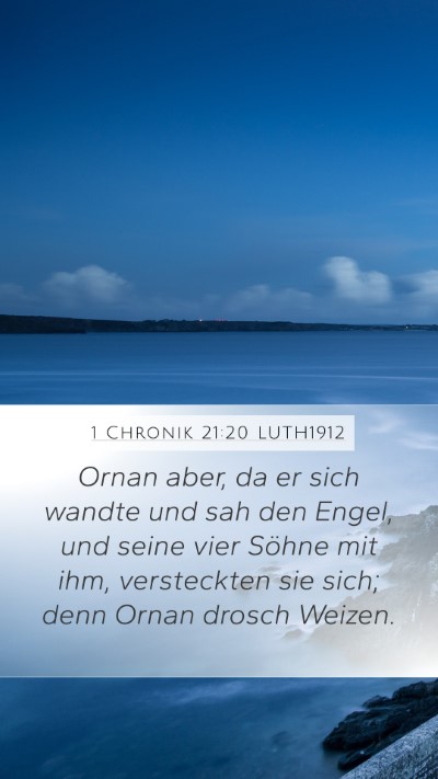 1 Chronik 21:20 LUTH1912 Bible Verse Image