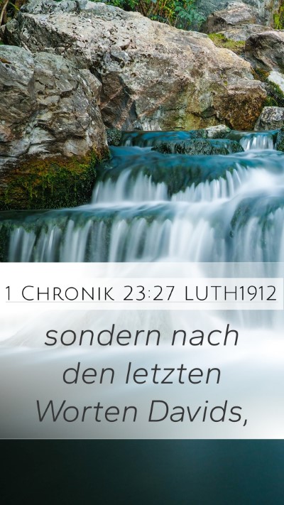 1 Chronik 23:27 LUTH1912 Mobile Phone Wallpaper - sondern nach den letzten Worten - Mobile Bible Verse Wallpaper