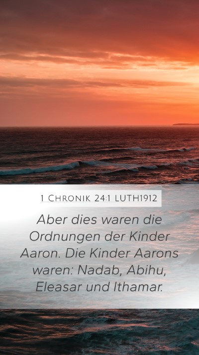 1 Chronik 24:1 LUTH1912 Bible Verse Image