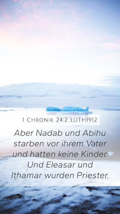 1 Chronik 24:2 LUTH1912 Bible Verse Image