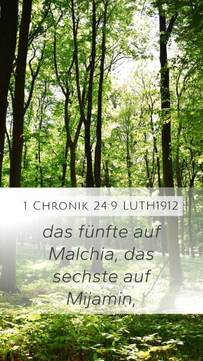 1 Chronik 24:9 LUTH1912 Mobile Phone Wallpaper - das fünfte auf Malchia, das sechste auf - Mobile Bible Verse Wallpaper