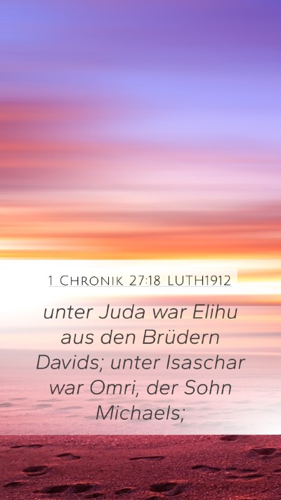 1 Chronik 27:18 LUTH1912 Bible Verse Image