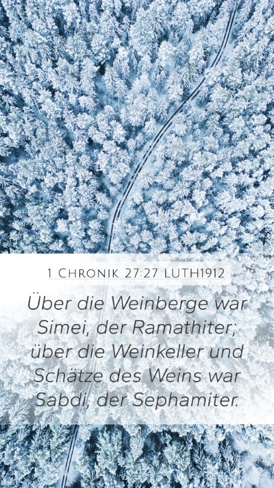 1 Chronik 27:27 LUTH1912 Bible Verse Image
