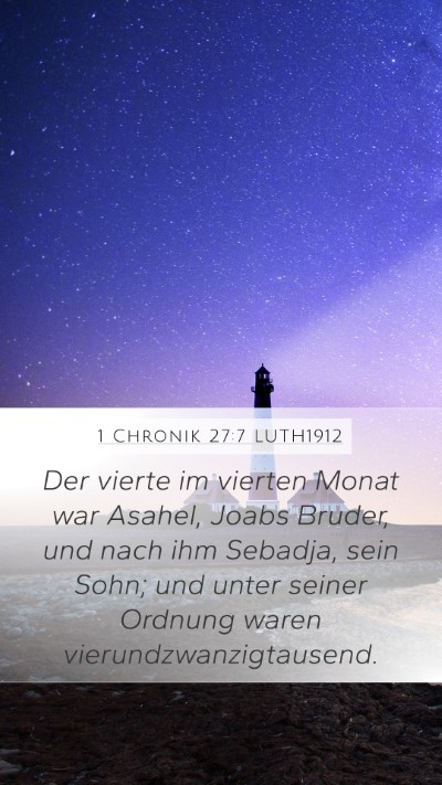 1 Chronik 27:7 LUTH1912 Bible Verse Image