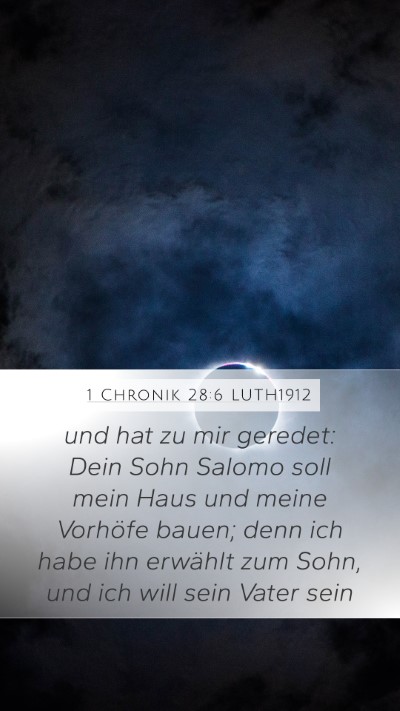 1 Chronik 28:6 LUTH1912 Bible Verse Image