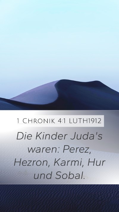 1 Chronik 4:1 LUTH1912 Bible Verse Image