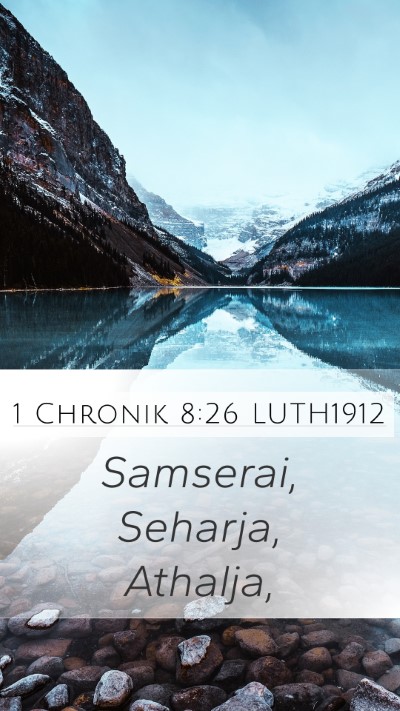 1 Chronik 8:26 LUTH1912 Mobile Phone Wallpaper - Samserai, Seharja, - Mobile Bible Verse Wallpaper