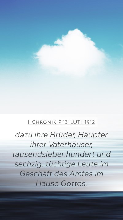 1 Chronik 9:13 LUTH1912 Mobile Phone Wallpaper - dazu ihre Brüder, Häupter ihrer Vaterhäuser, - Mobile Bible Verse Wallpaper