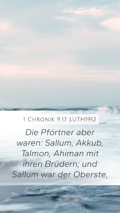1 Chronik 9:17 LUTH1912 Bible Verse Image