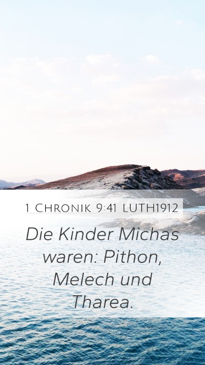 1 Chronik 9:41 LUTH1912 Bible Verse Image