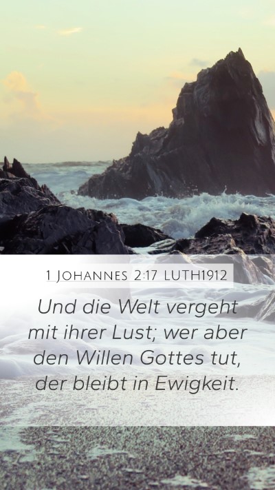 1 Johannes 2:17 LUTH1912 Bible Verse Image