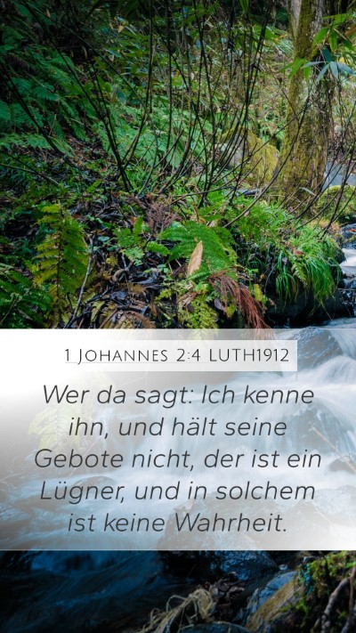 1 Johannes 2:4 LUTH1912 Bible Verse Image