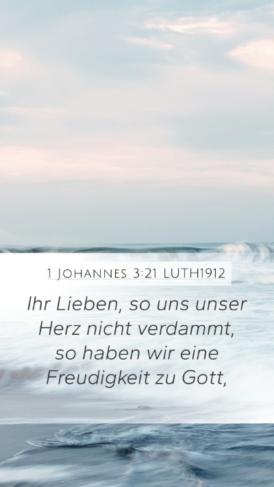 1 Johannes 3:21 LUTH1912 Bible Verse Image