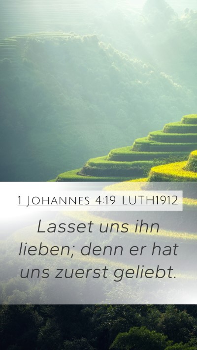 1 Johannes 4:19 LUTH1912 Bible Verse Image