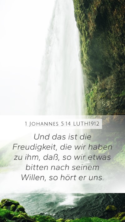 1 Johannes 5:14 LUTH1912 Bible Verse Image