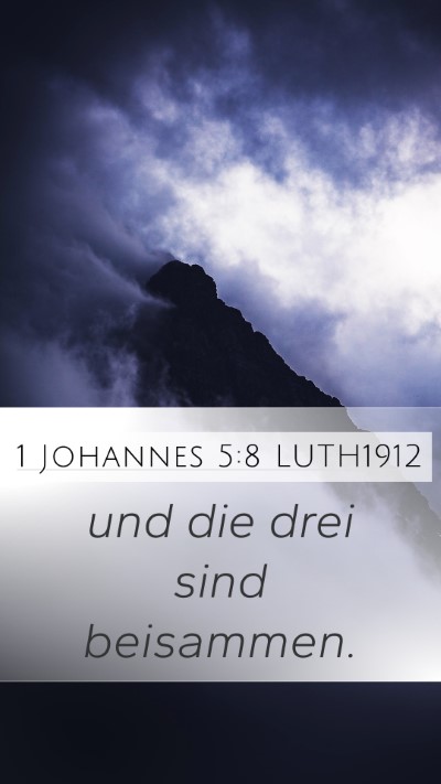 1 Johannes 5:8 LUTH1912 Mobile Phone Wallpaper - und die drei sind - Mobile Bible Verse Wallpaper