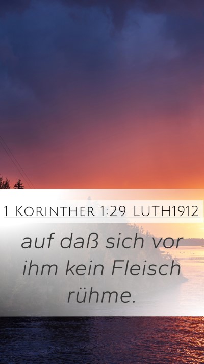 1 Korinther 1:29 LUTH1912 Bible Verse Image