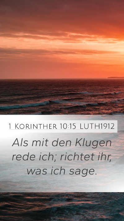 1 Korinther 10:15 LUTH1912 Bible Verse Image
