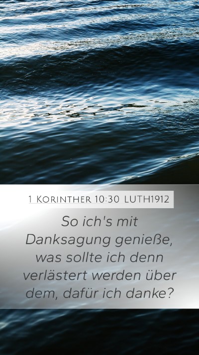 1 Korinther 10:30 LUTH1912 Bible Verse Image