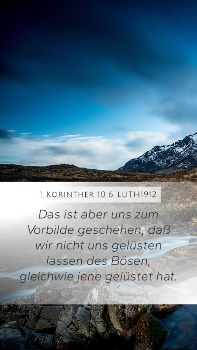 1 Korinther 10:6 LUTH1912 Bible Verse Image