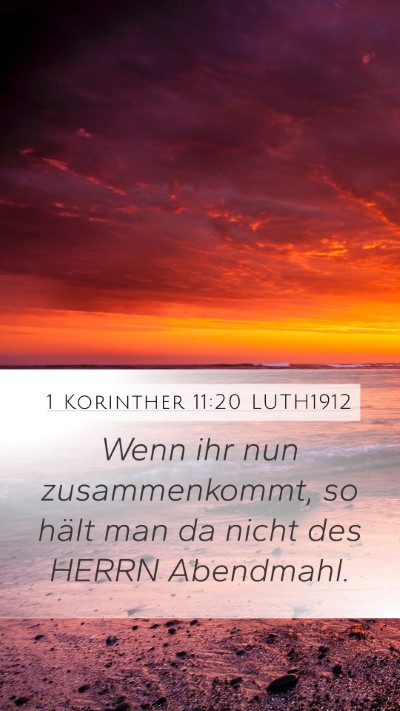 1 Korinther 11:20 LUTH1912 Bible Verse Image